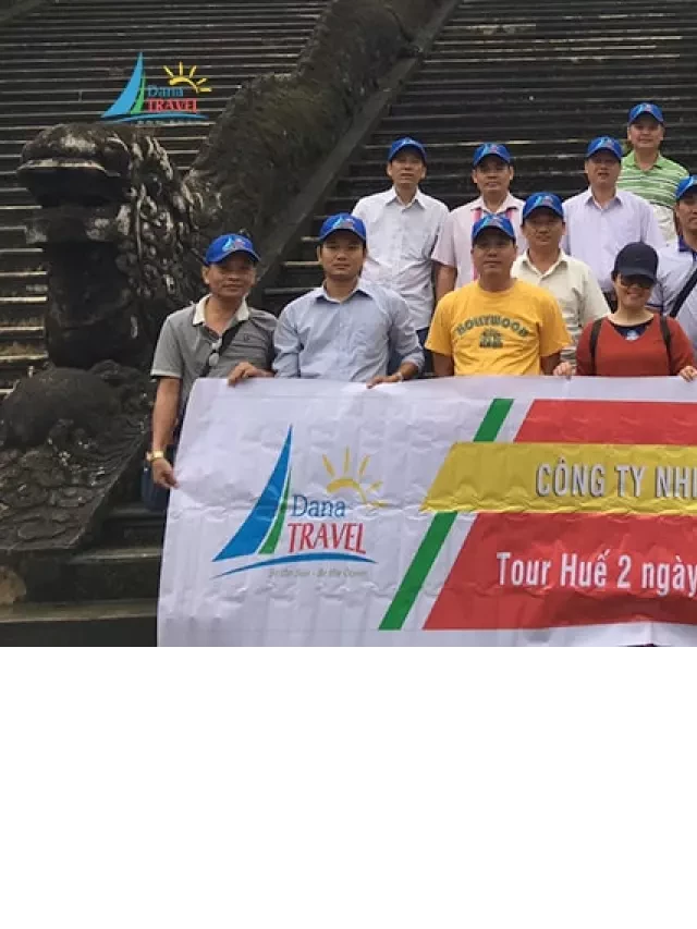   Tour du lịch Huế 2 ngày 1 đêm: Khám phá vương quốc cổ