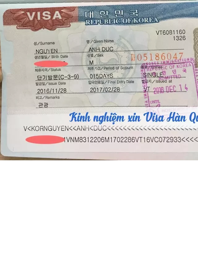   Kinh nghiệm xin Visa Hàn Quốc Tự Túc