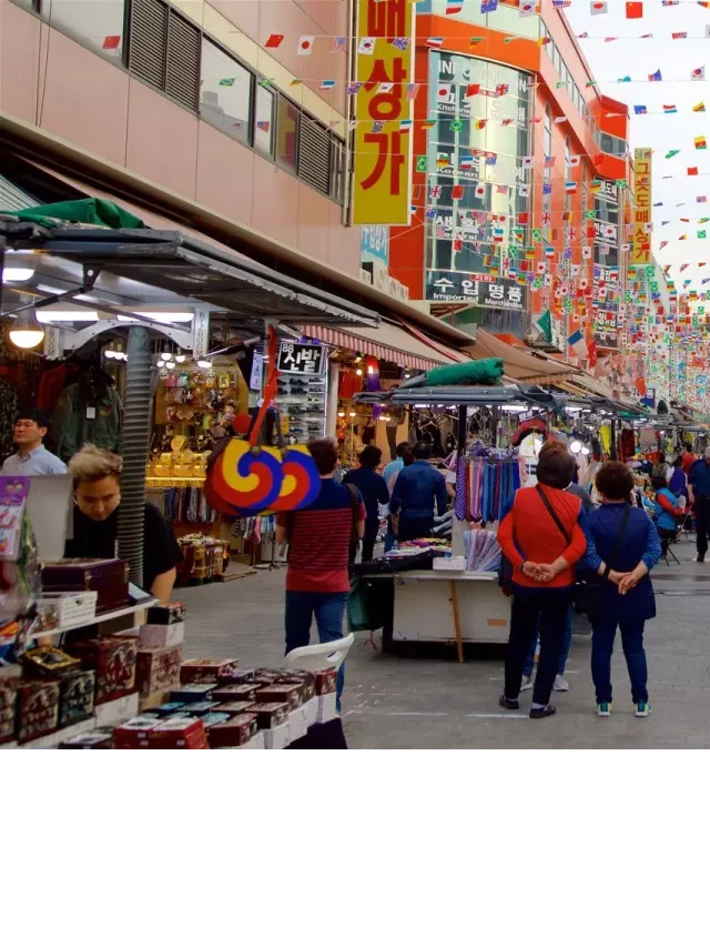   Khám phá chợ Dongdaemun - Khu chợ sầm uất bậc nhất Hàn Quốc