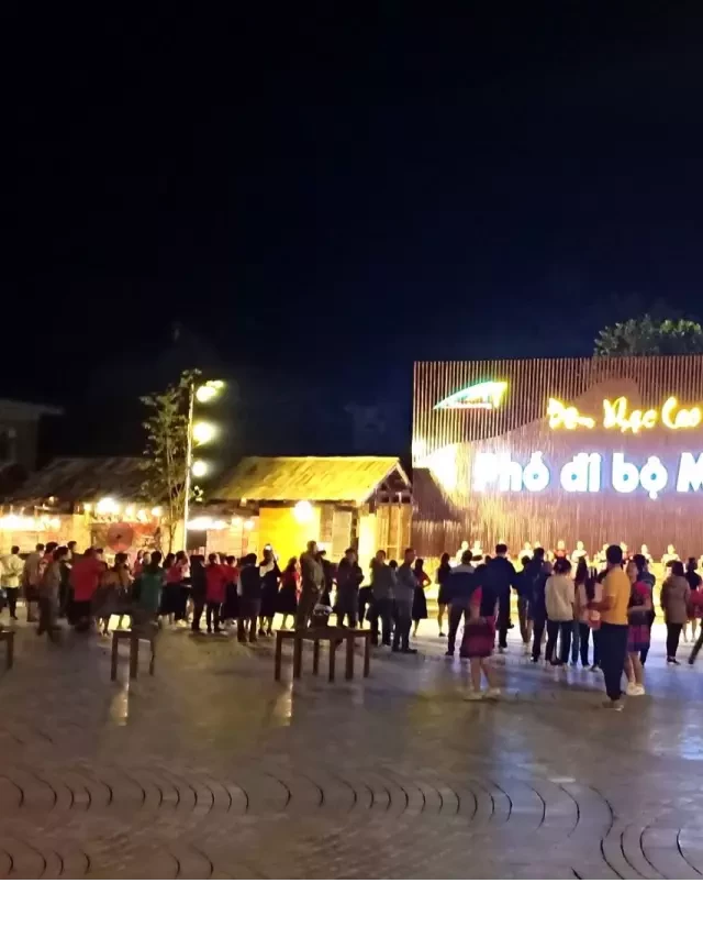   Chợ Đêm Mộc Châu và Phố Đi Bộ: Kết Hợp Hoàn Hảo Giữa Văn Hoá, Nghệ Thuật Và Ẩm Thực