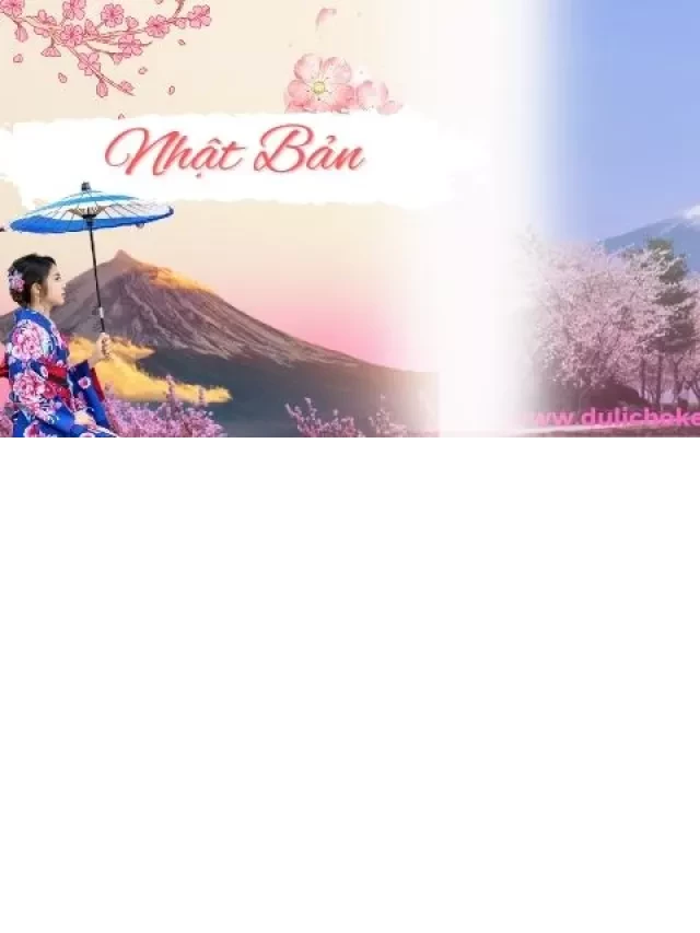   Du lịch Nhật Bản: Khám phá đất nước mặt trời mọc