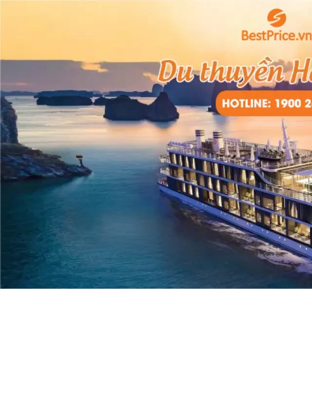   Du thuyền Hạ Long 5 sao: Trải nghiệm sang trọng và độc đáo