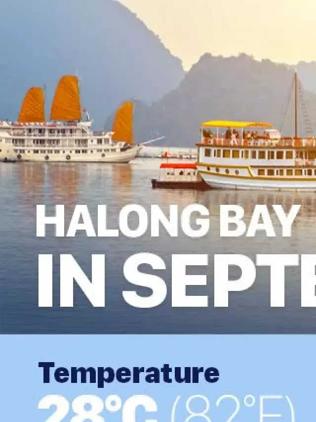   Thời tiết Halong Bay trong tháng 9