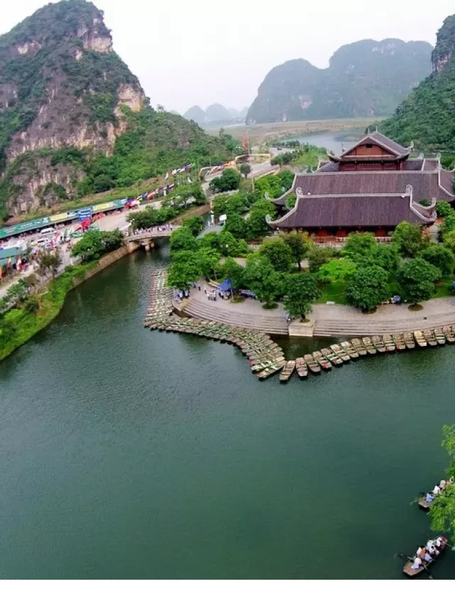   Kinh nghiệm du lịch Tràng An – Ninh Bình: Giá vé + tuyến tham quan