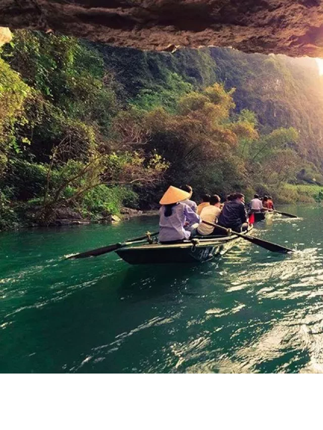   Kinh nghiệm du lịch Tràng An: Hành trình khám phá thiên đường đá vôi Việt Nam