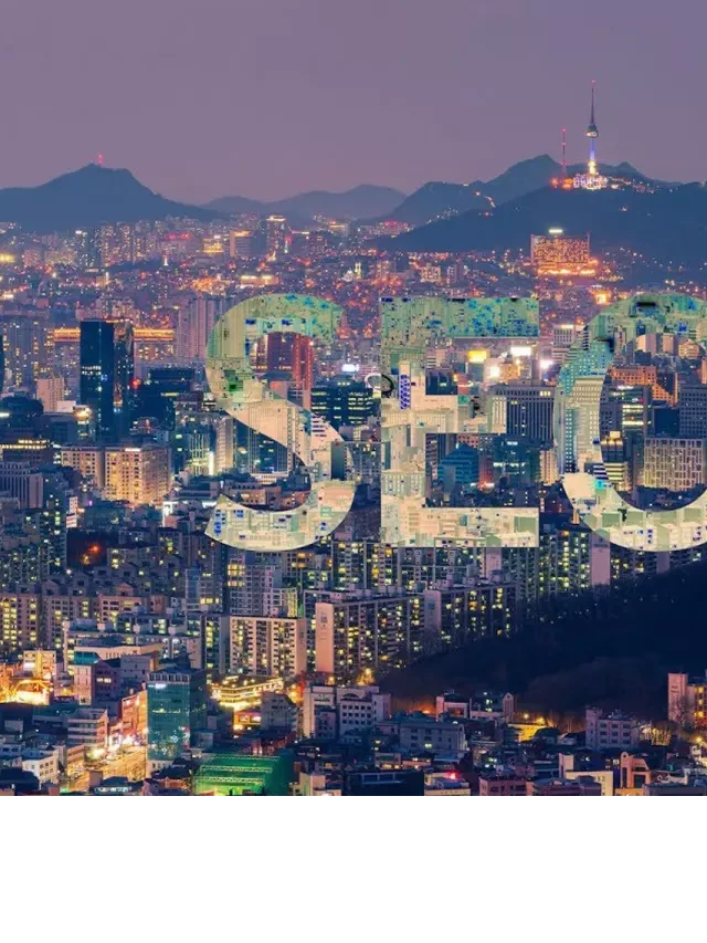   Những điểm du lịch nổi tiếng không thể bỏ qua tại Seoul