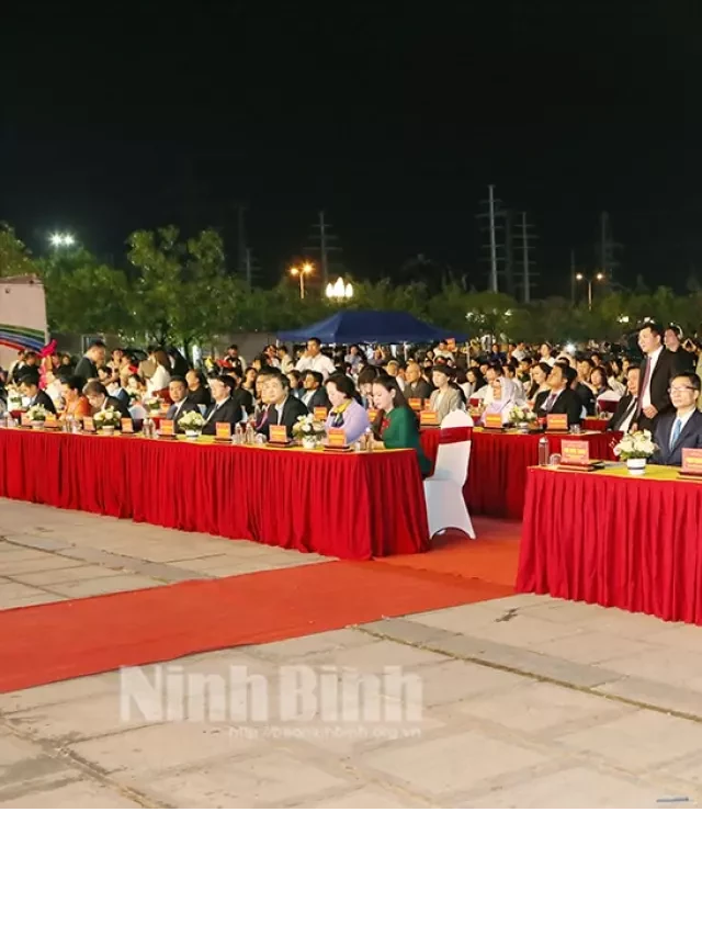   Lễ khai mạc Festival Ninh Bình 2022 - Tràng An kết nối di sản