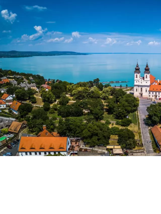   Du lịch Hungary - Khám phá vẻ đẹp của "Trái tim châu Âu"