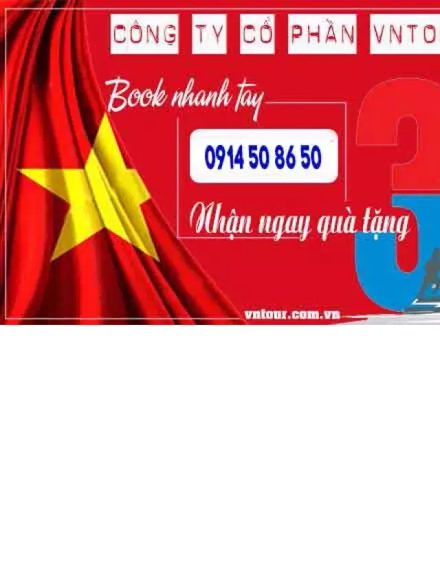   Tour du lịch Lễ 30/4 và 1/5 năm 2024: Chương trình hấp dẫn và tiết kiệm | VNTOUR