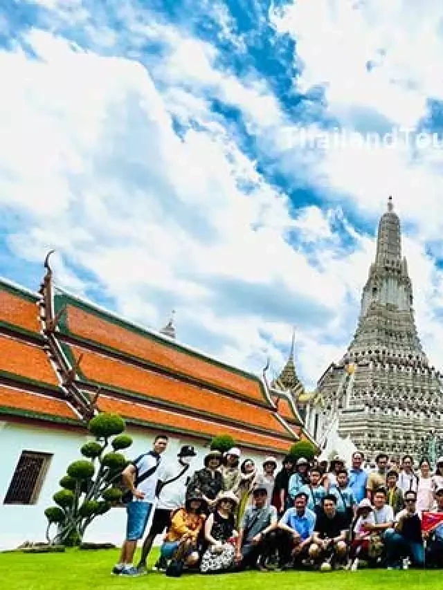   Du Lịch Thái Lan - Khám Phá Chùa Wat Arun và Safari World