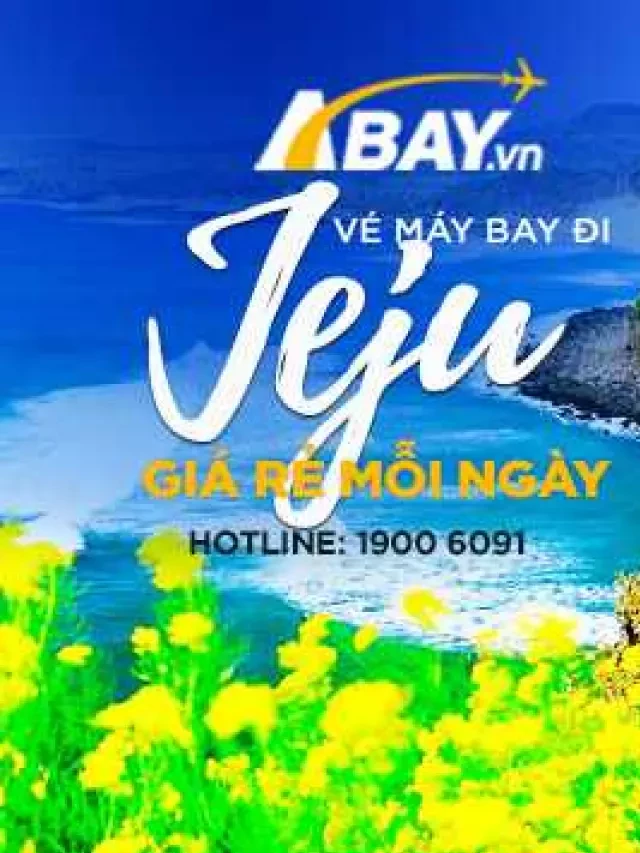   Khám phá vẻ đẹp thiên đường Jeju với vé máy bay giá rẻ từ Hà Nội và Sài Gòn