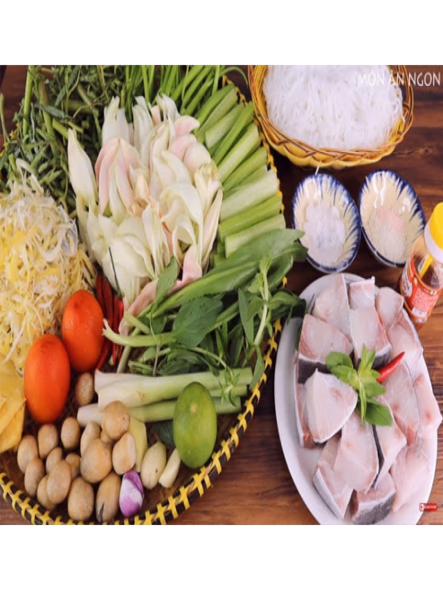   Cách nấu lẩu cá trắm miền Bắc: Chua Cay thơm ngon như nhà hàng