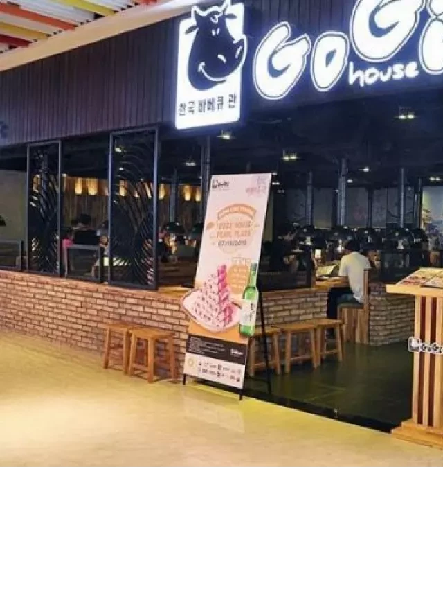   [Đánh giá] Thực đơn GoGi House/ GoGi House Menu: Cùng khám phá những món ăn hấp dẫn và bảng giá 2023