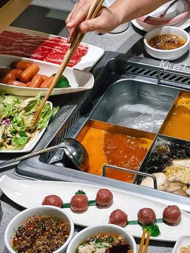   Review nhà hàng lẩu Haidilao Bitexco: Kỳ nghỉ thực sự ngon lành và độc đáo