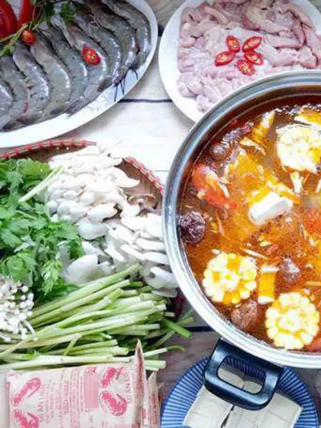   7 món lẩu siêu ngon và dễ làm, thích hợp để cùng cả nhà nhâm nhi hoặc đãi khách 2-9