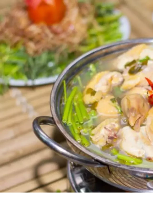  Gợi ý 9+ cách nấu lẩu gà ngon và đơn giản cho gia đình