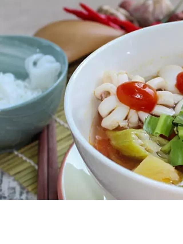   MN ĐỨC GIANG - Canh Chua Mực Thanh Mát Tốt Cho Sức Khỏe Gia Đình Bạn