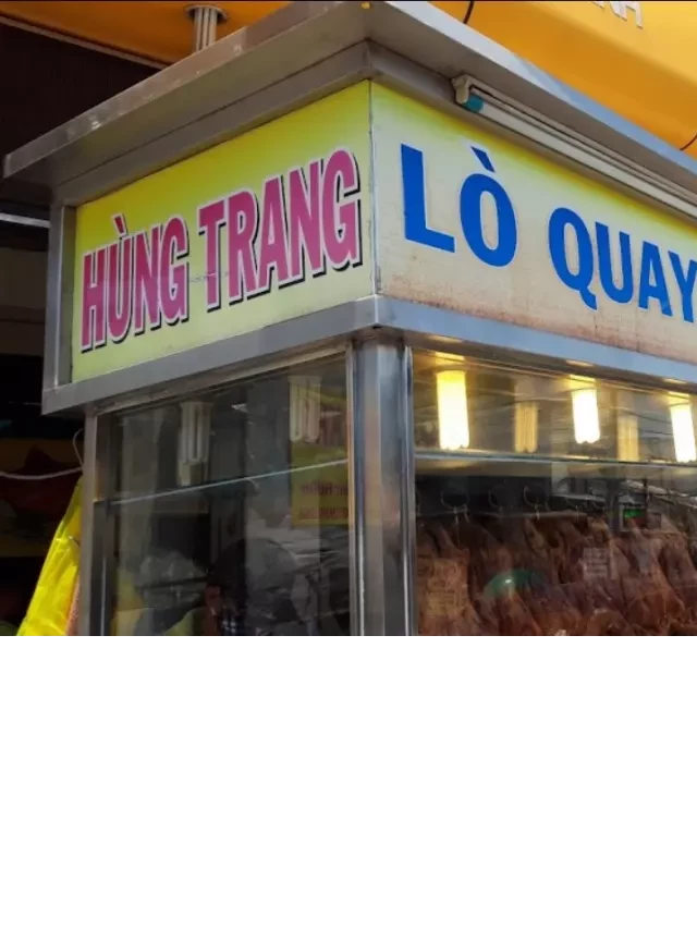   Vịt quay Hùng Trang vàng ươm đậm vị, ngon nức tiếng Sài Gòn