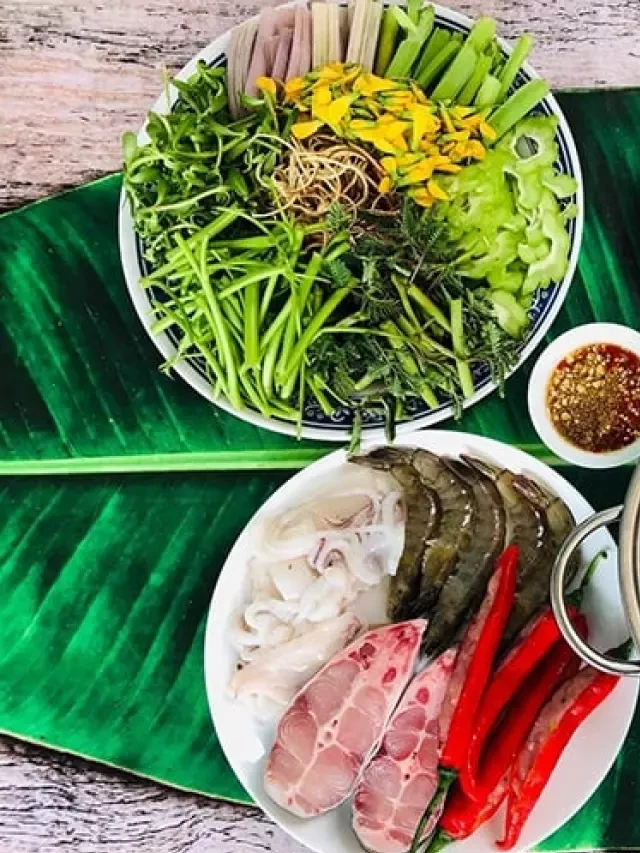   5 quán lẩu mắm Cần Thơ khiến du khách mê mẩn