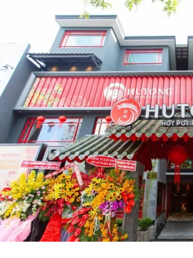   Đánh giá chi tiết về nhà hàng lẩu Hutong Hotpot Paradise