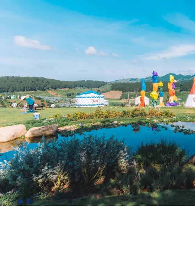   Review chi tiết Mongo Land “Tiểu Mông Cổ” ở Đà Lạt
