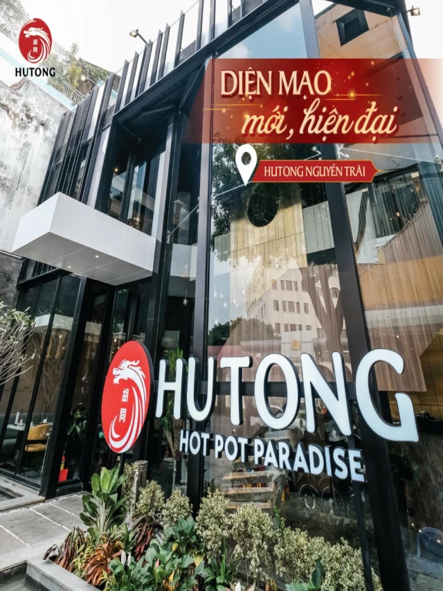   Hutong Nguyễn Trãi: Trải nghiệm lẩu Hồng Kông độc đáo, tinh tế