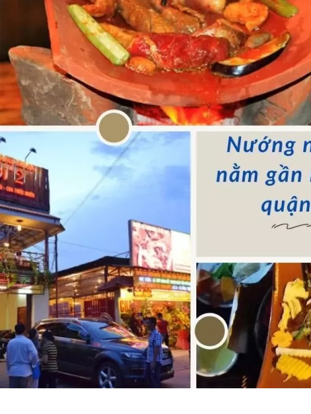   25 Quán nướng gần đây nổi tiếng có ship giao hàng tận nơi