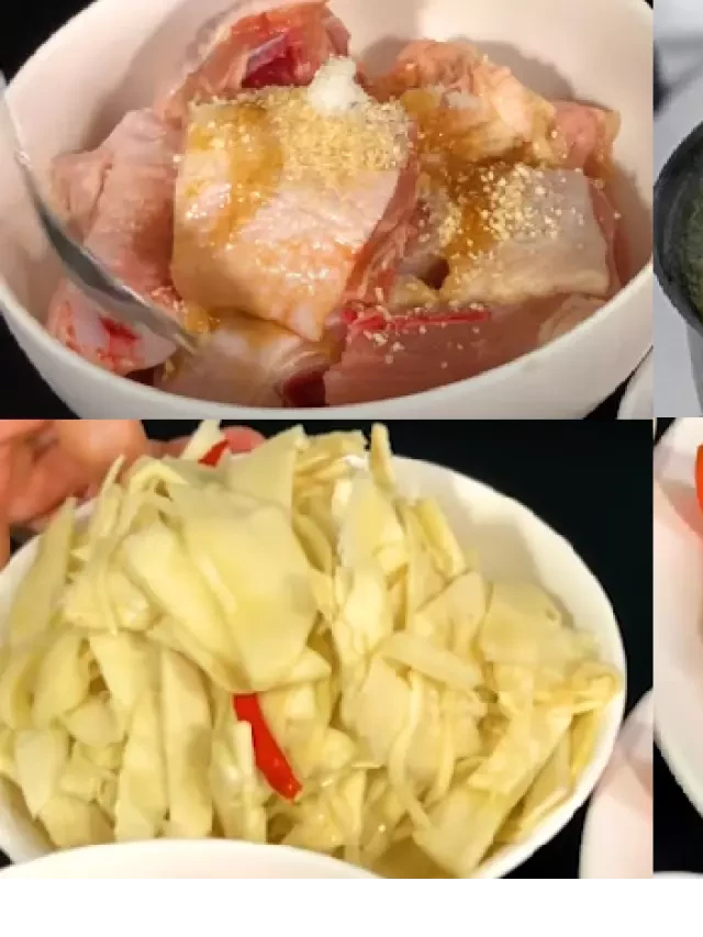   Cách làm gà nấu măng chua thanh dịu, mát mẻ kích thích ngon miệng, ăn cơm nhiều hơn