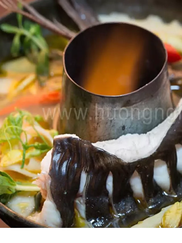   Cách nấu lẩu cá lăng măng chua chuẩn vị nhà hàng