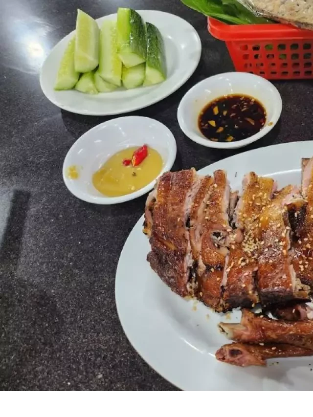   Vịt Quay Thủ Đức - Những Địa Điểm Bán Ngon, Đông Khách Nhất