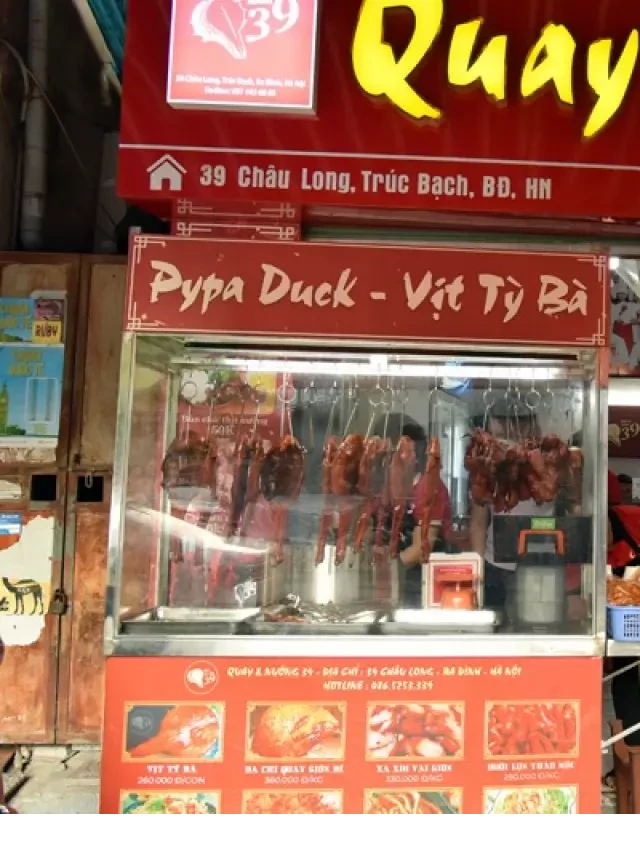   Vịt quay Tỳ Bà: Món ăn hút khách độc đáo tại Hà Nội