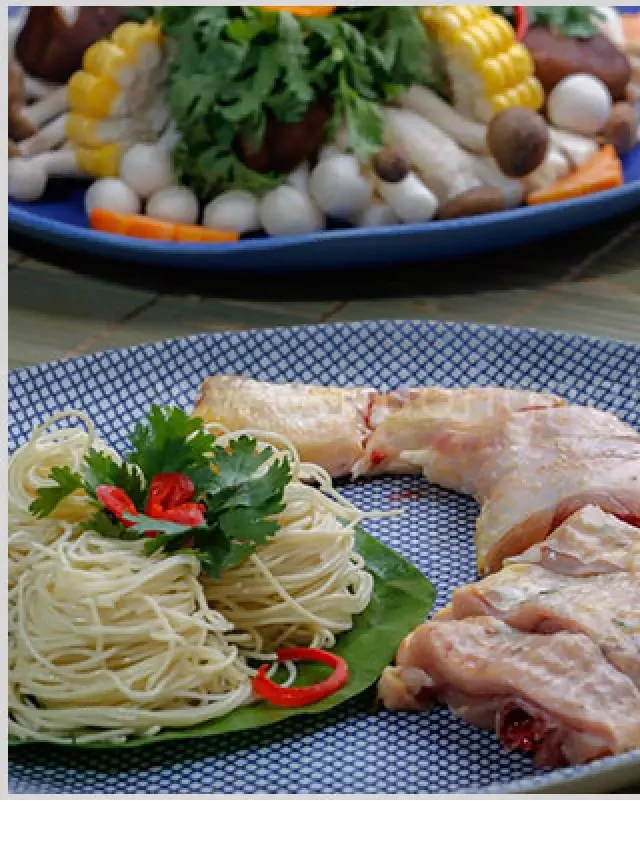   Học làm lẩu gà nấm nóng hổi cho ngày đầu tuần