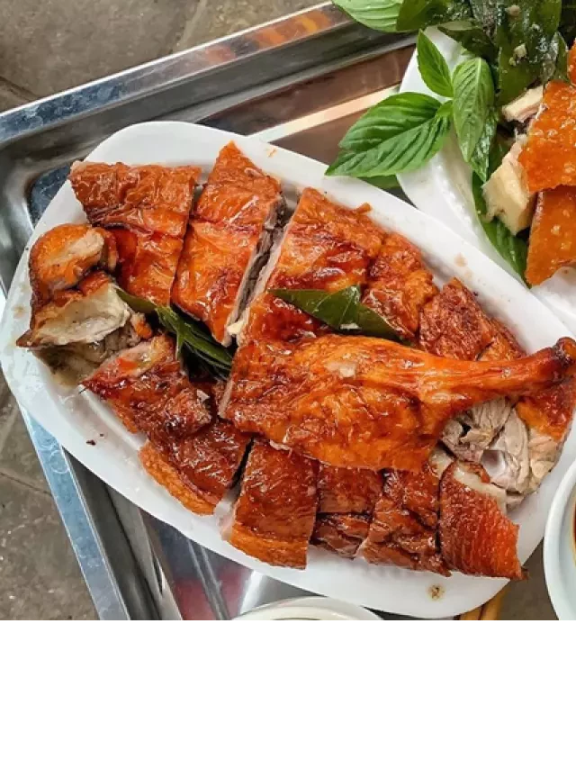   Top 10 quán vịt quay Lạng Sơn ngon ở Hà Nội
