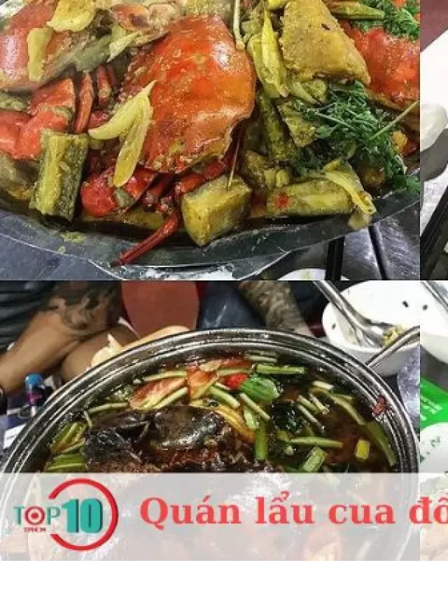   Top 12 Quán Lẩu Cua Đồng, Cua Biển ở Sài Gòn Ngon Nhất
