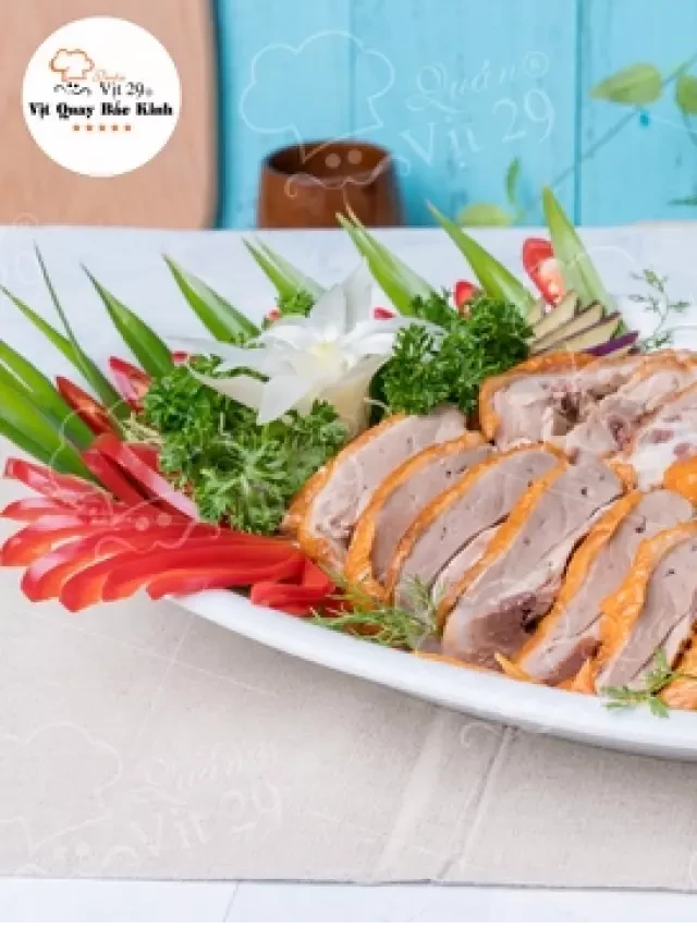   Vịt Quay Đĩa To: Món Ăn Nổi Tiếng Đến Từ Hà Nội