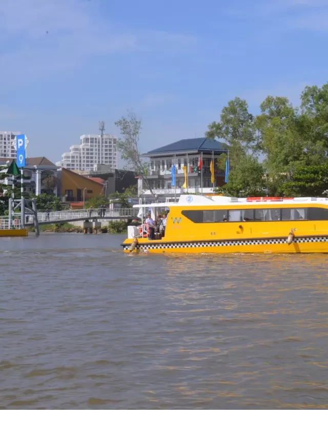  Trải nghiệm Water Bus Sài Gòn: Ngắm toàn cảnh thành phố trên sông