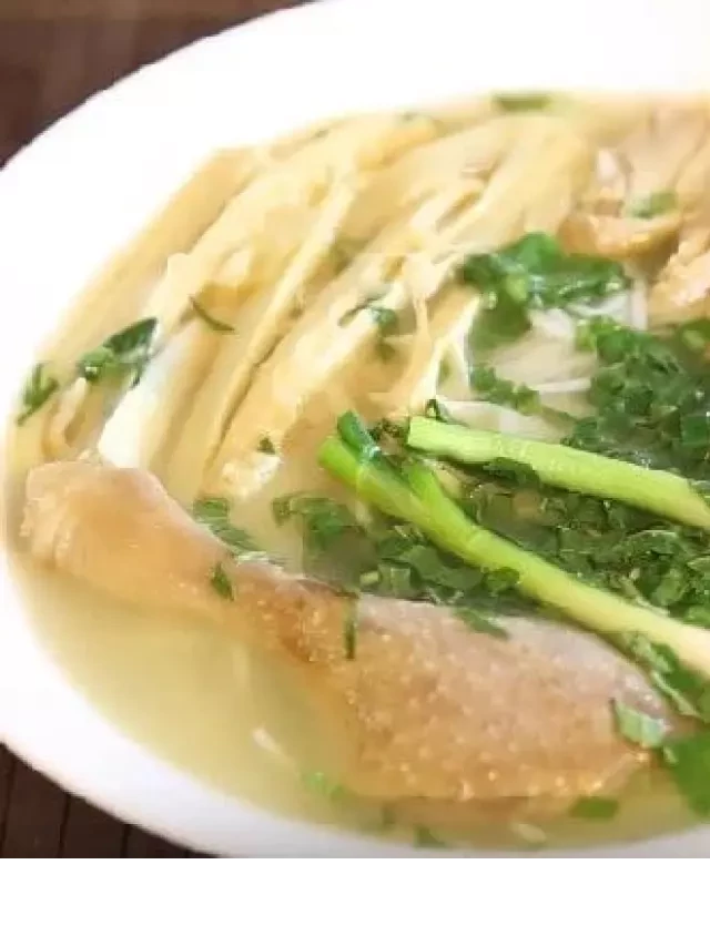   Cách nấu bún măng vịt tại nhà ngon khó cưỡng