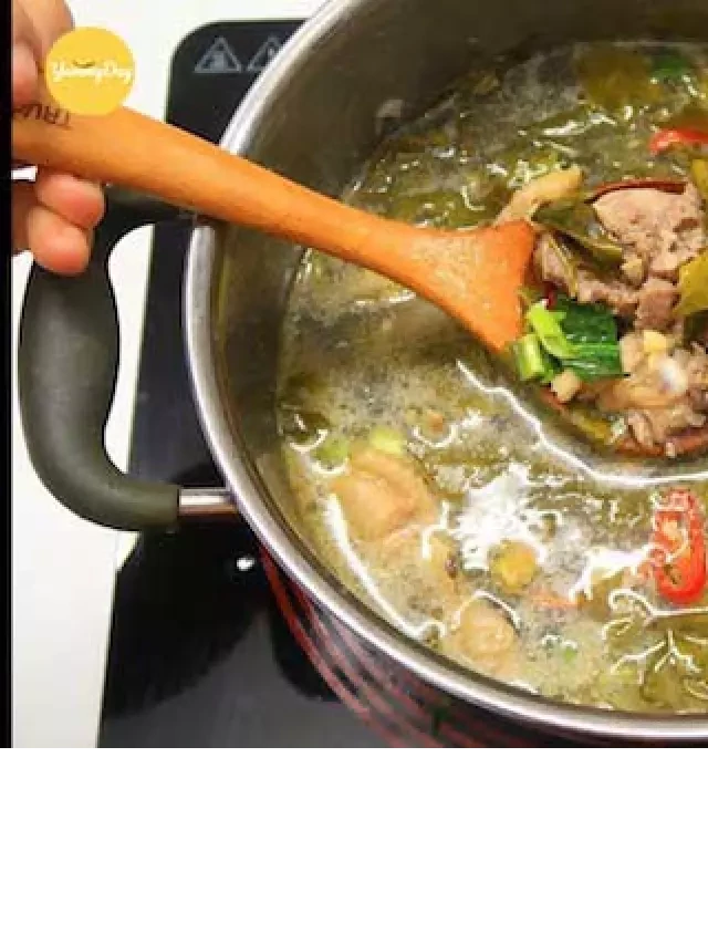  Cách nấu món canh gà lá giang thơm ngon chiêu đãi cả gia đình