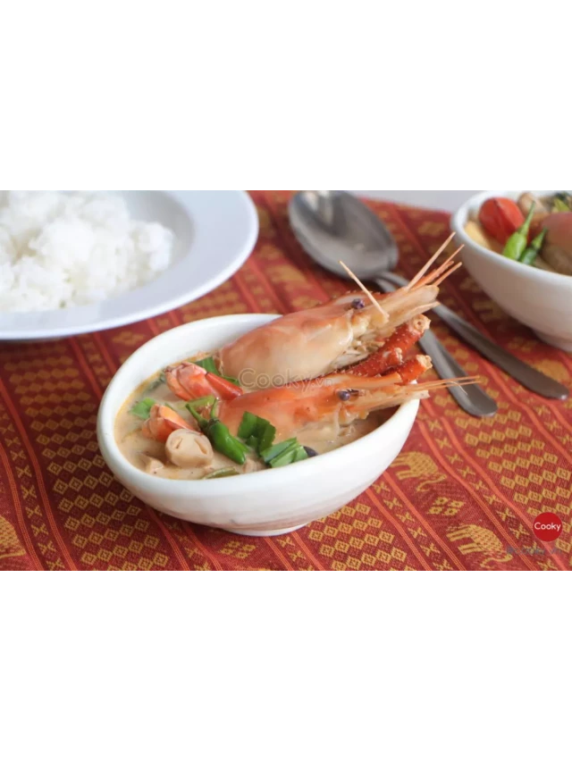   Cách Làm Canh Tom Yum Chua Cay Phong Cách Thái Ngon Lạ Miệng