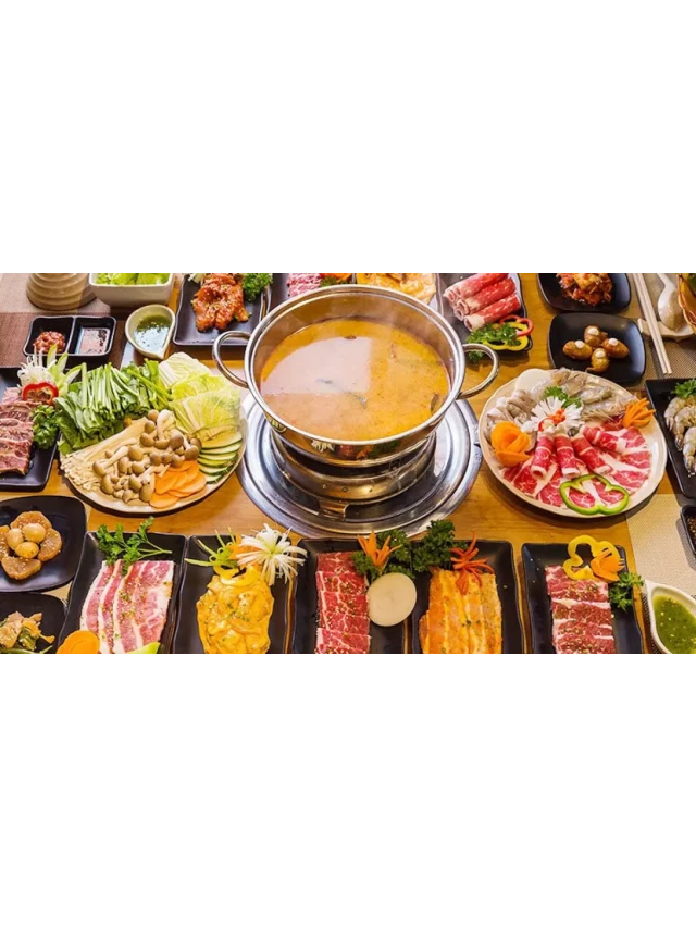   Gợi Ý 13 Nhà Hàng Buffet Lẩu HCM Ngon Và Hấp Dẫn Nhất