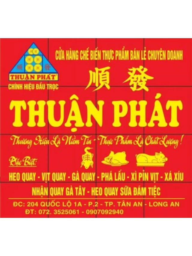   Vịt Quay Thuận Phát – Thương hiệu là niềm tin, Thực phẩm là chất lượng