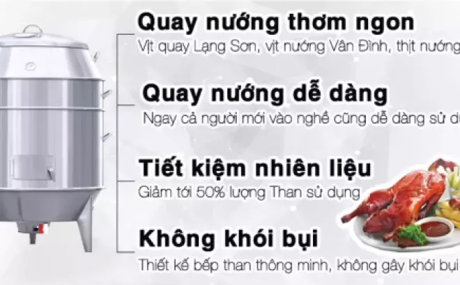Lò quay vịt inox bằng than 100: Mang đến trải nghiệm nướng tuyệt vời